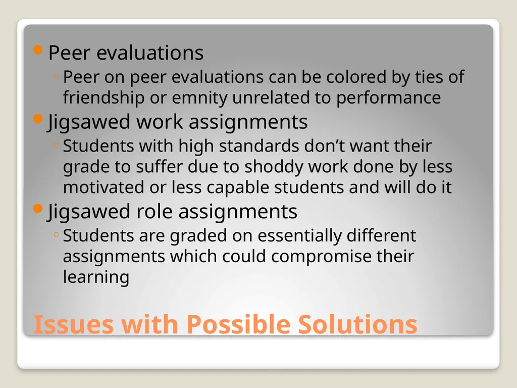 Collaboration and Rigorous Assessment: Group Work - slide 6 of 12