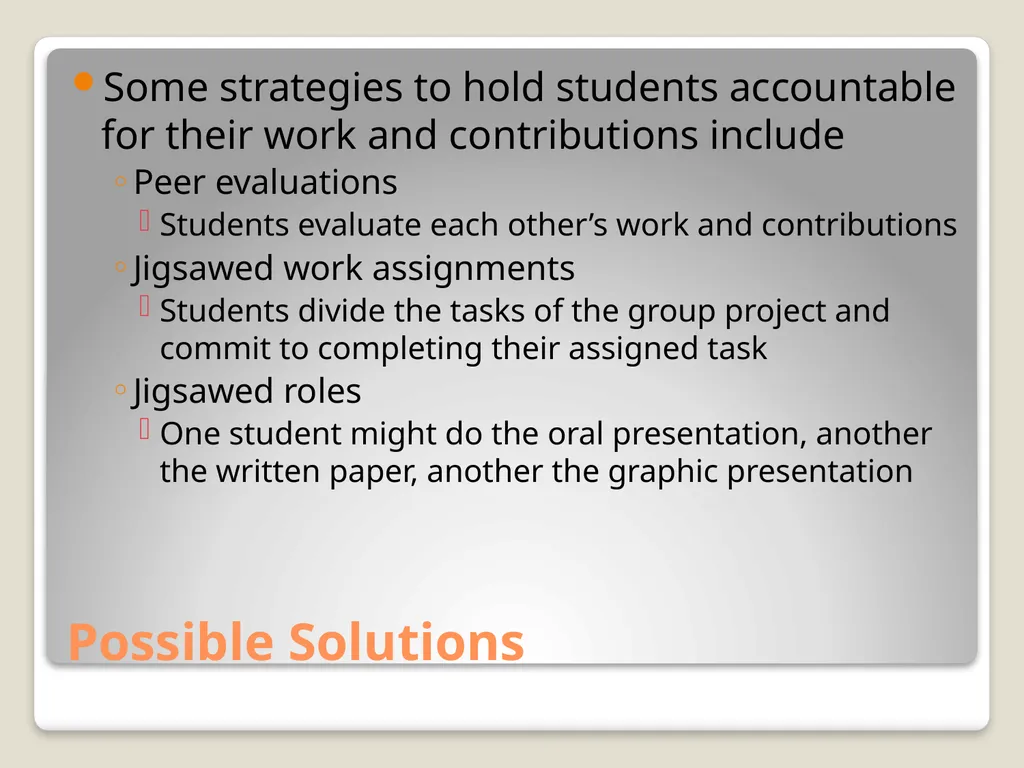 Collaboration and Rigorous Assessment: Group Work - slide 5 of 12