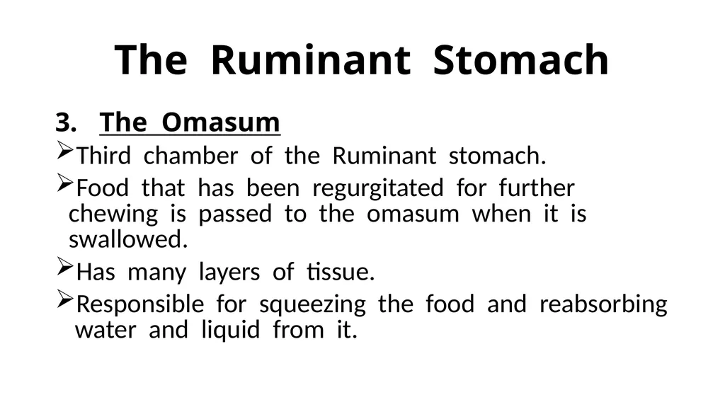 The Digestive System Ruminant Animals Monogastric - slide 9 of 22