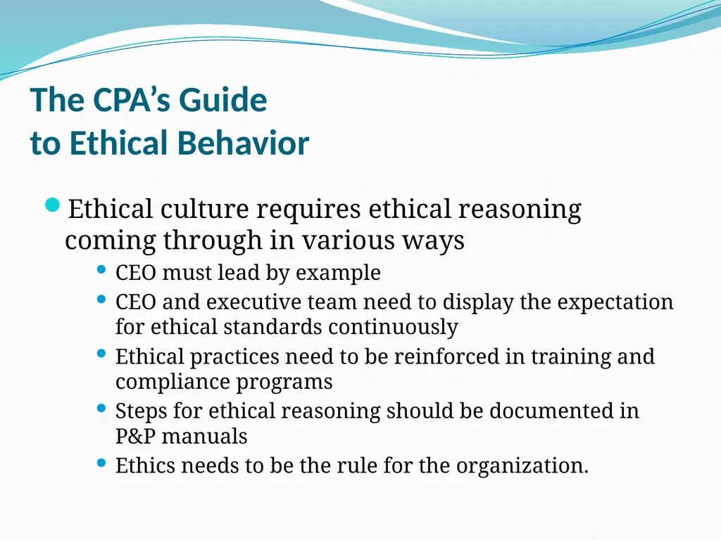 The CPA’s Guide to Ethical Behavior By Jolene A. - slide 12 of 39
