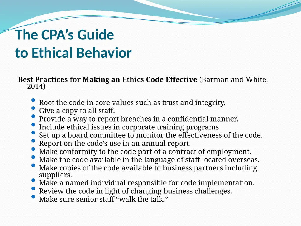 The CPA’s Guide to Ethical Behavior By Jolene A. - slide 14 of 39
