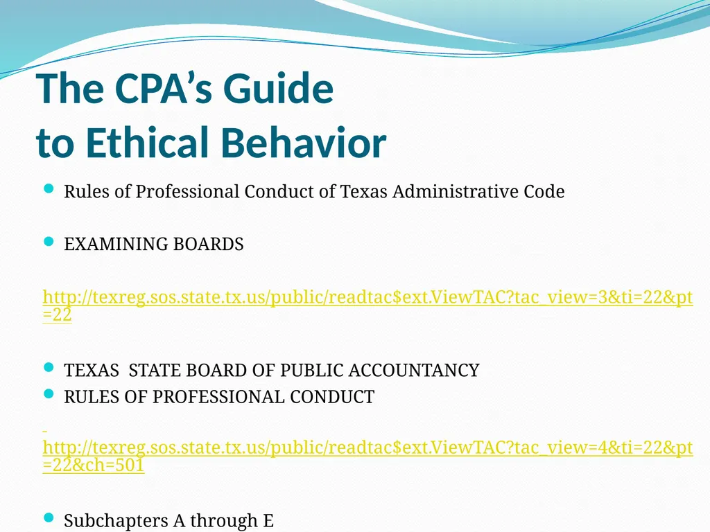 The CPA’s Guide to Ethical Behavior By Jolene A. - slide 18 of 39