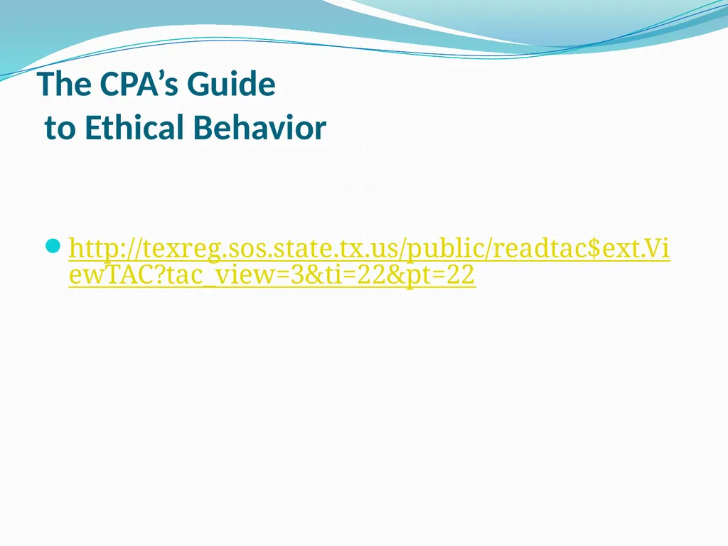 The CPA’s Guide to Ethical Behavior By Jolene A. - slide 19 of 39