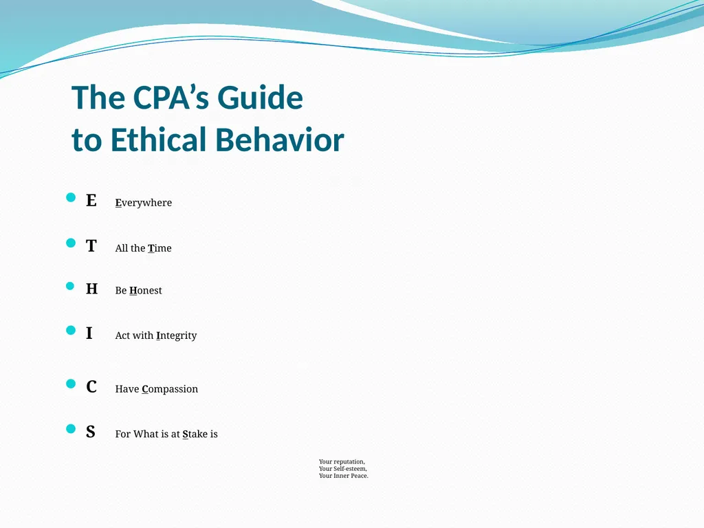 The CPA’s Guide to Ethical Behavior By Jolene A. - slide 3 of 39