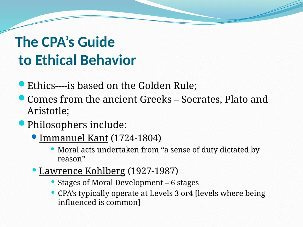 The CPA’s Guide to Ethical Behavior By Jolene A. - slide 4 of 39