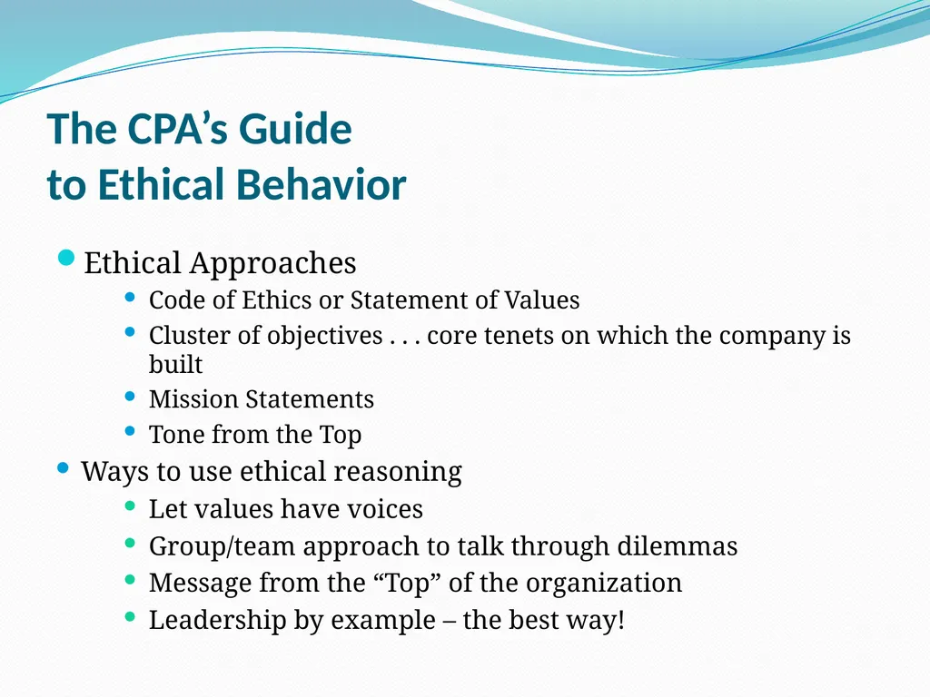 The CPA’s Guide to Ethical Behavior By Jolene A. - slide 8 of 39