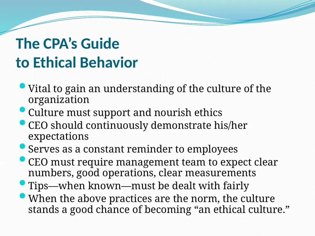 The CPA’s Guide to Ethical Behavior By Jolene A. - slide 9 of 39