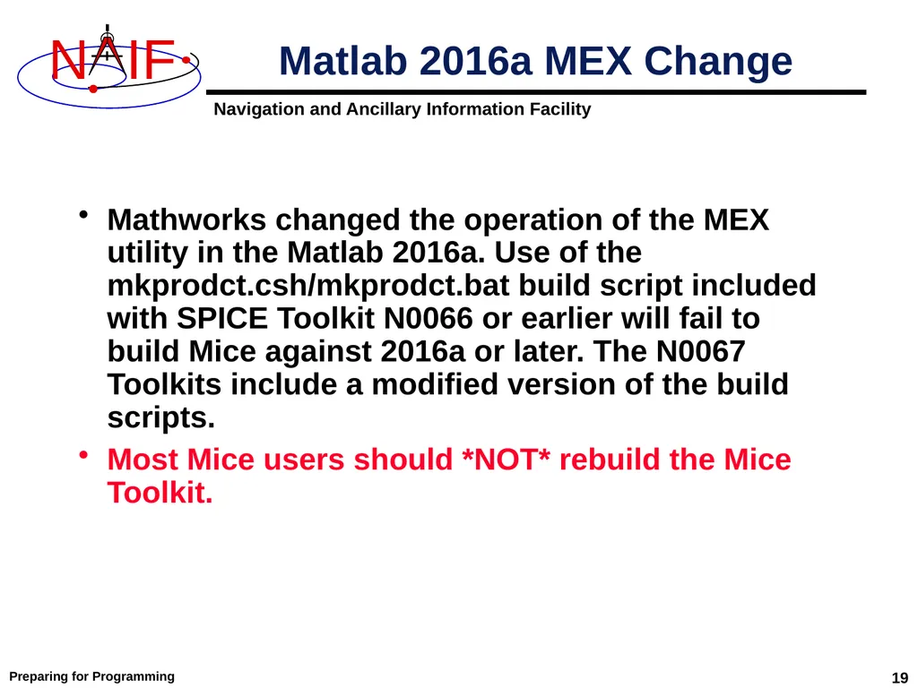 Preparing for Programming Using the SPICE Toolkits - slide 19 of 19