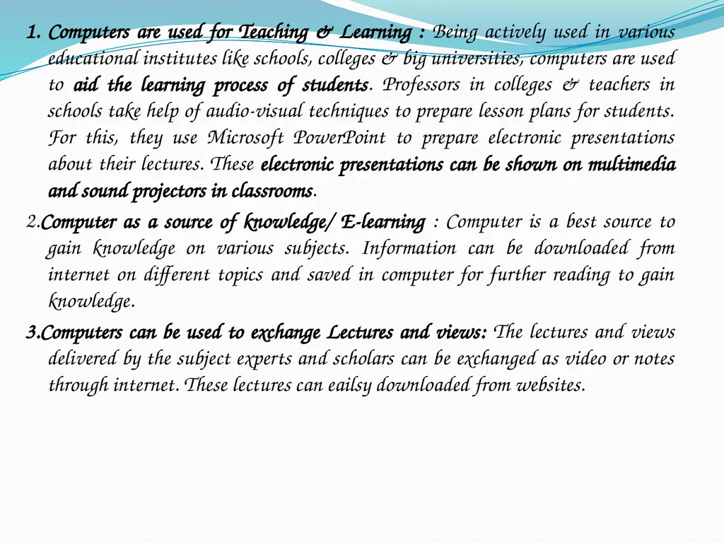 Use of Computers in Education Computer A computer - slide 7 of 14
