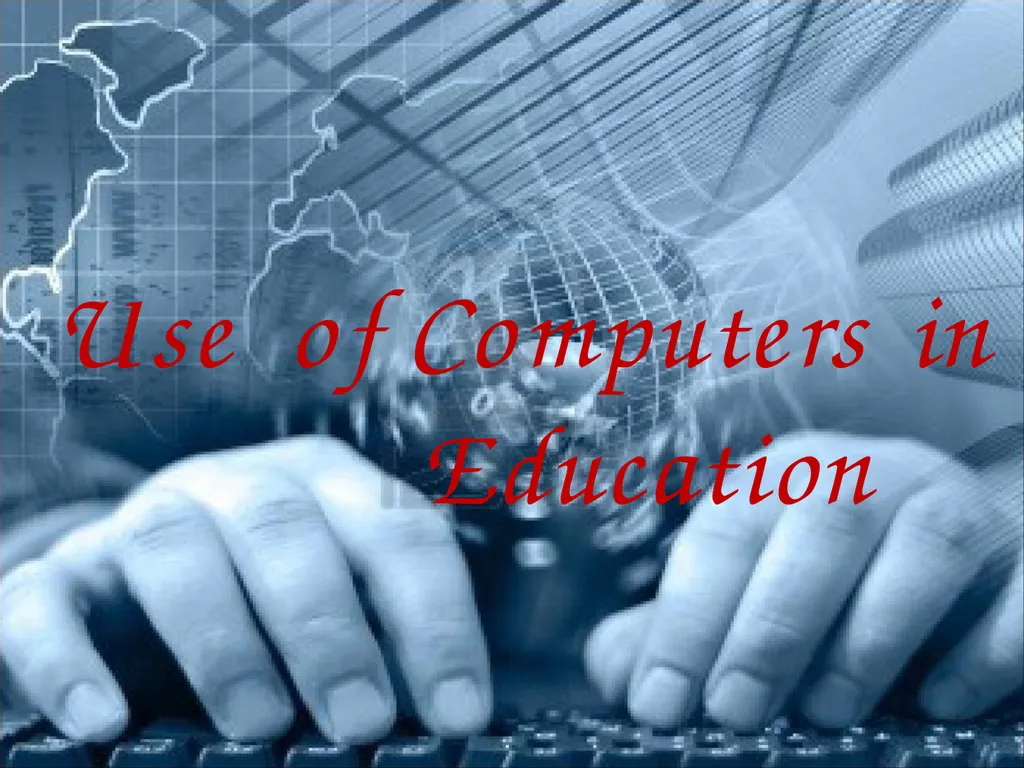 Use of Computers in Education Computer A computer - slide 1 of 14