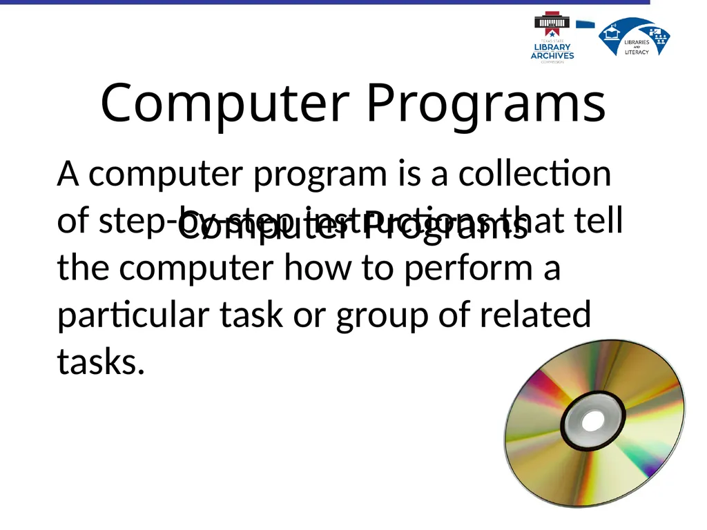 1.2 Computer Basics Learning Goals Describe why - slide 18 of 36