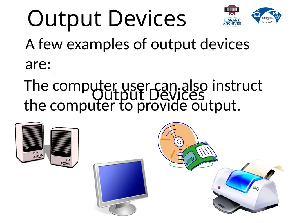 1.2 Computer Basics Learning Goals Describe why - slide 15 of 36