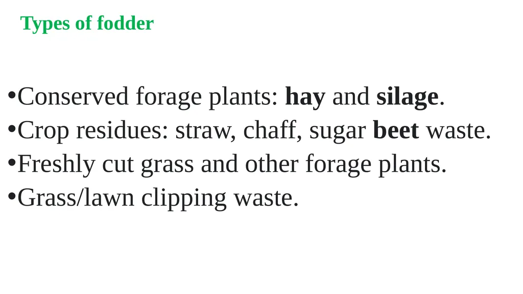 LPM (Unit-2) Fodder Production and Conservation - slide 3 of 11