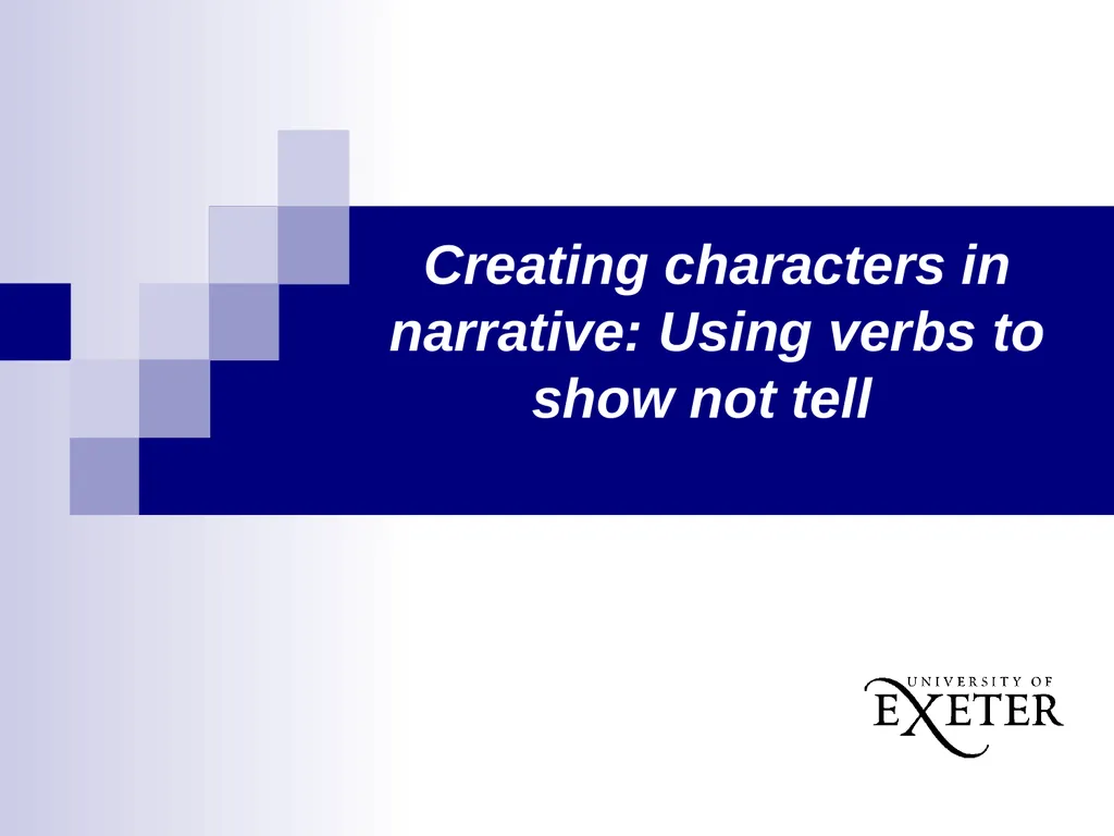 Creating characters in narrative: Using verbs to - slide 1 of 12