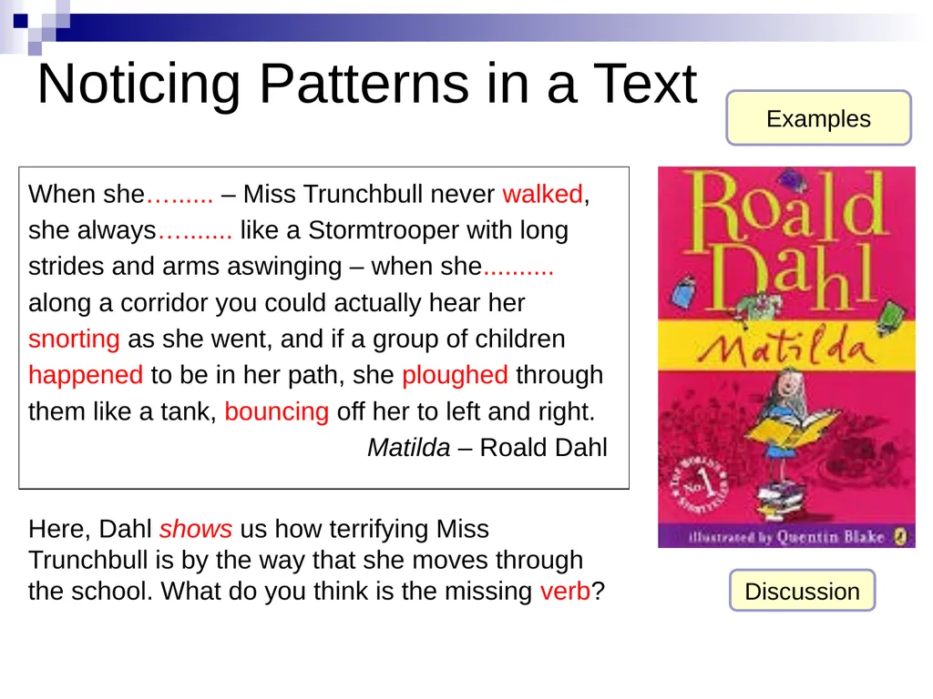 Creating characters in narrative: Using verbs to - slide 6 of 12