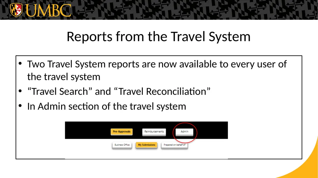 Travel System Reporting and Tips Reports from the - slide 2 of 15