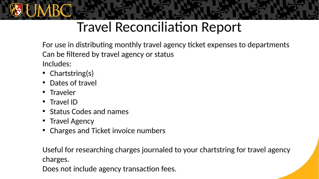 Travel System Reporting and Tips Reports from the - slide 8 of 15