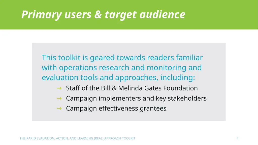 The Rapid Evaluation, Action, and Learning (REAL) - slide 3 of 29