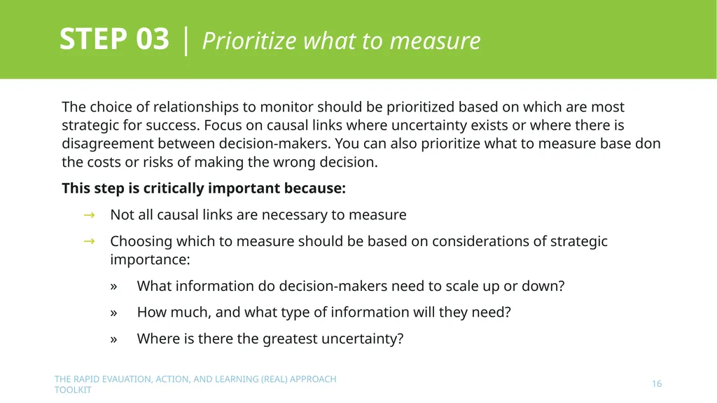 The Rapid Evaluation, Action, and Learning (REAL) - slide 16 of 29
