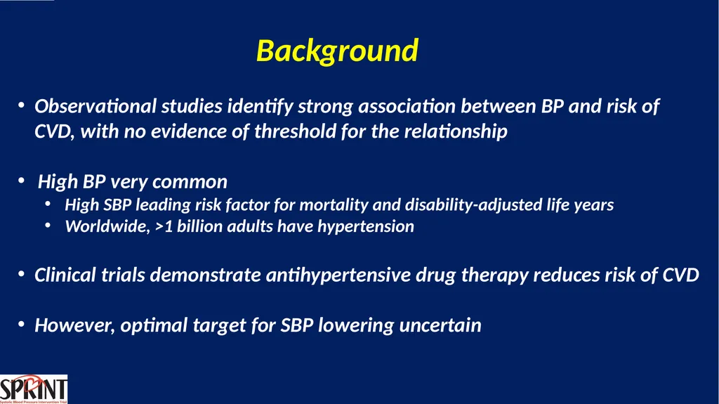 Systolic Blood Pressure Intervention Trial - slide 2 of 31