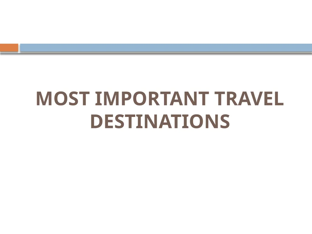 MOST IMPORTANT TRAVEL DESTINATIONS Thailand - slide 1 of 118