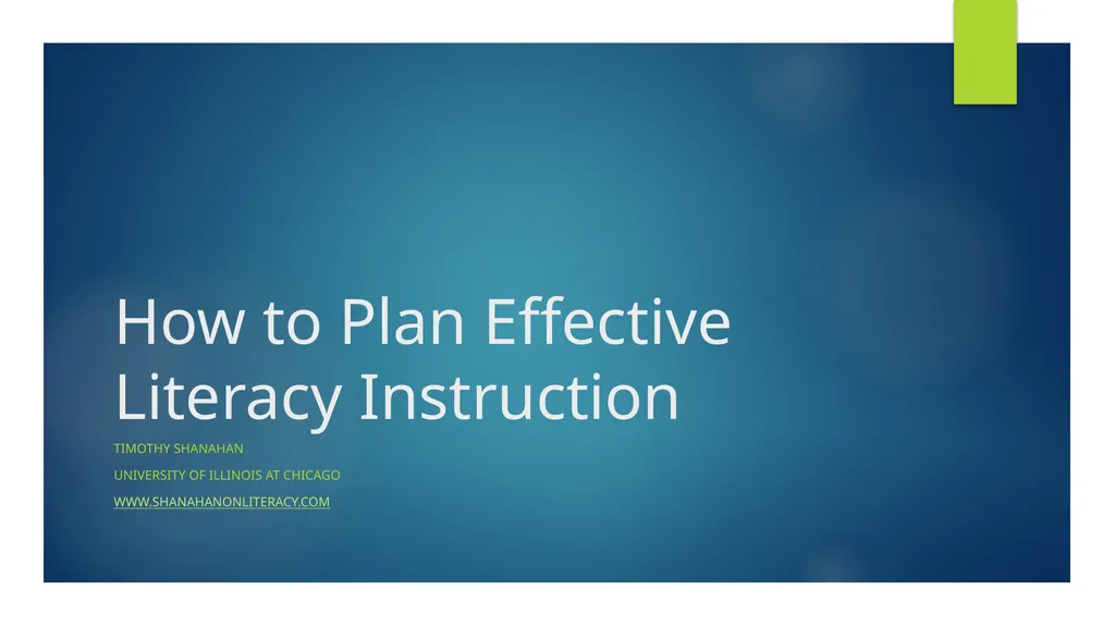 How to Plan Effective Literacy Instruction Timothy - slide 1 of 19