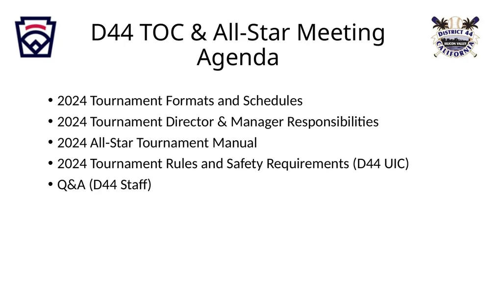 Little League CA District 44 TOC & All-Star - slide 2 of 26