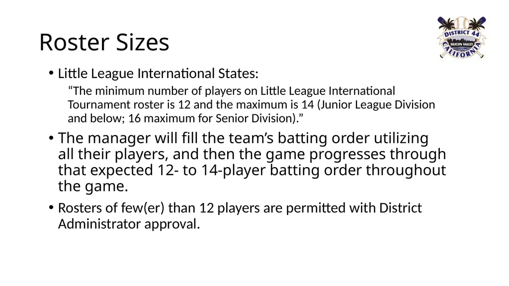 Little League CA District 44 TOC & All-Star - slide 4 of 26