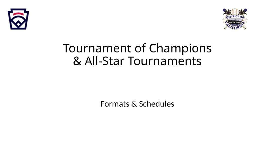 Little League CA District 44 TOC & All-Star - slide 3 of 26