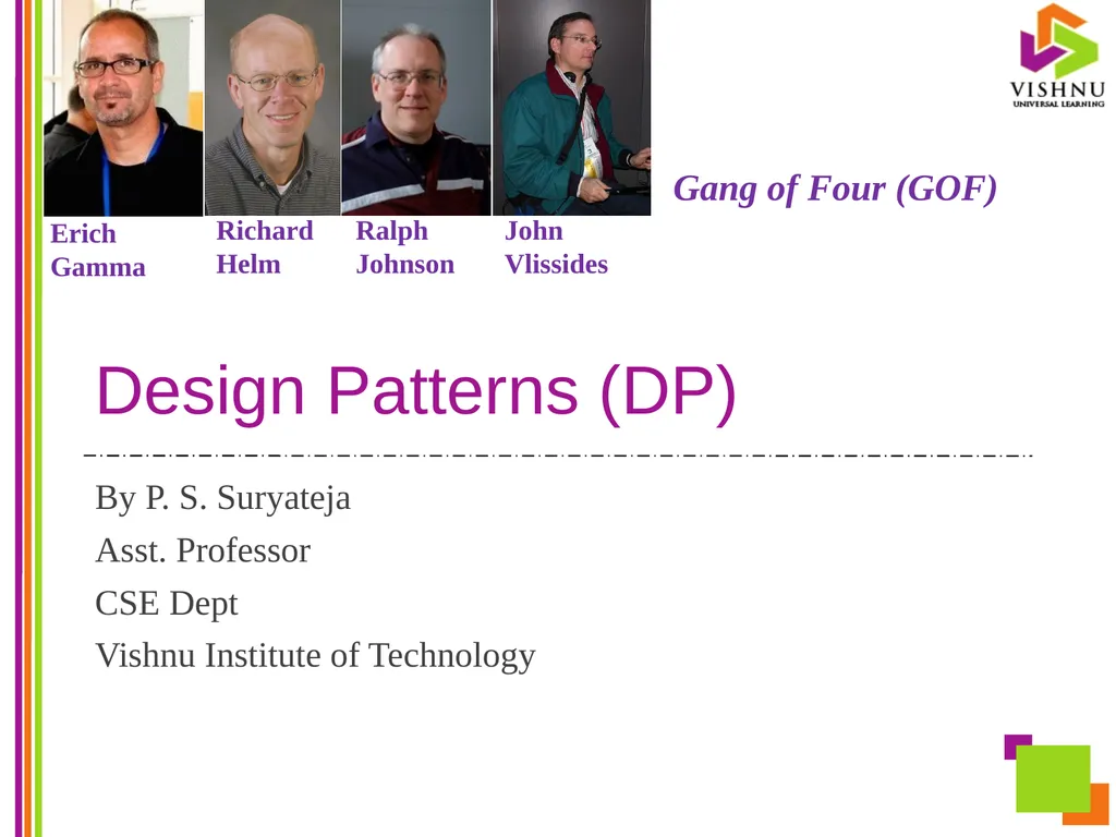 Design Patterns (DP) By P. S. Suryateja Asst. - slide 1 of 115