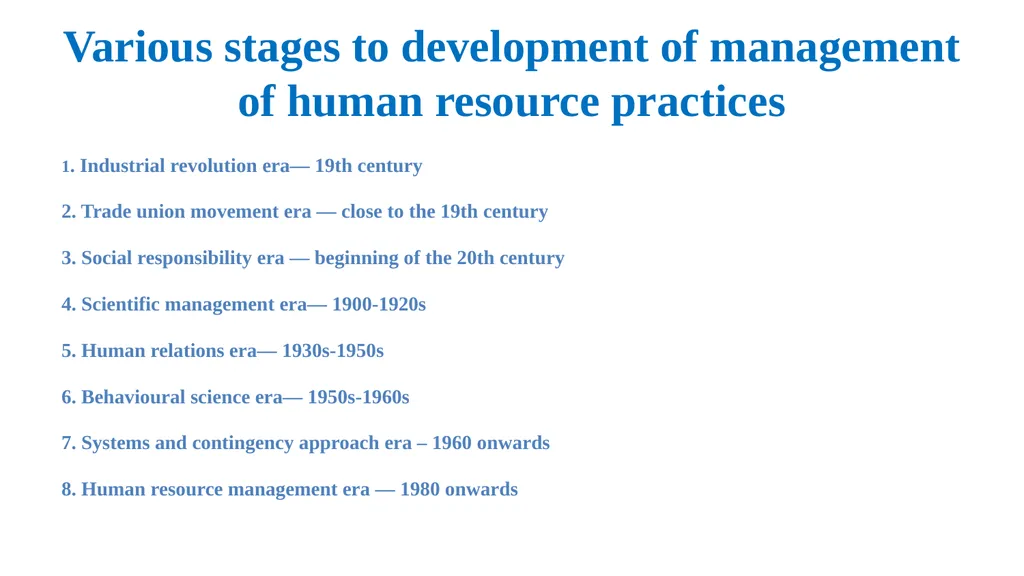 Evolution of Human Resource Management (From 19th - slide 3 of 15