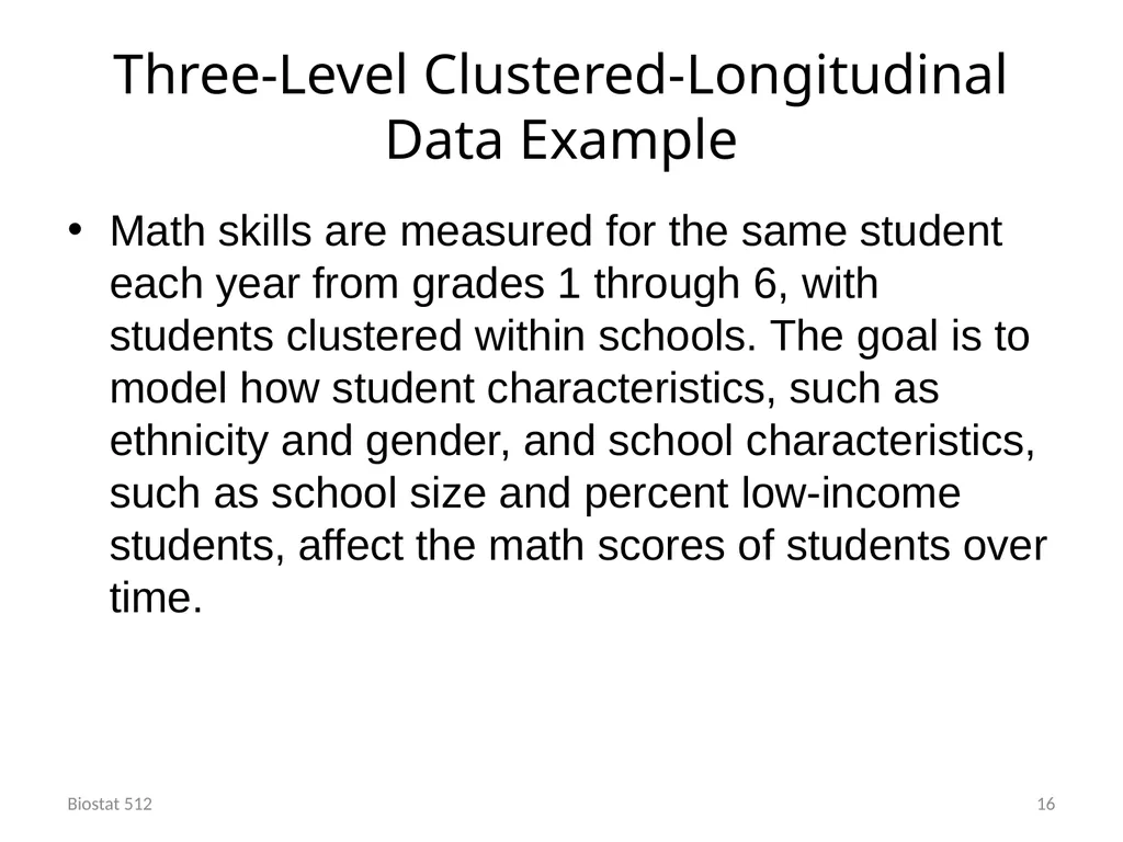 Analysis of Clustered and Longitudinal Data Module - slide 16 of 26