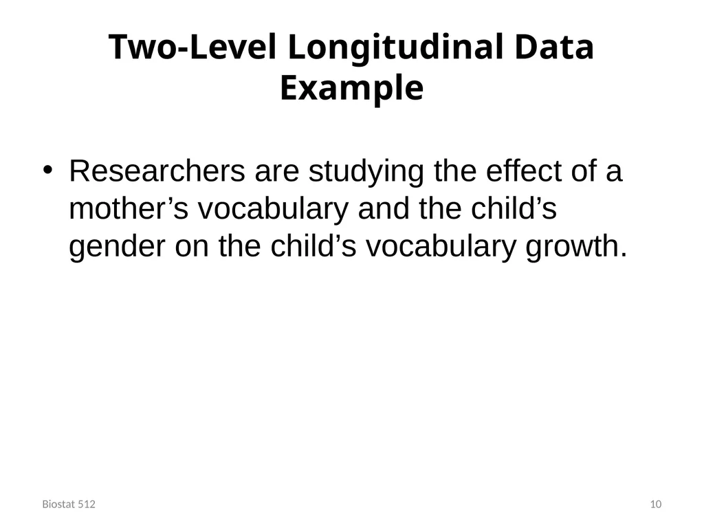 Analysis of Clustered and Longitudinal Data Module - slide 10 of 26