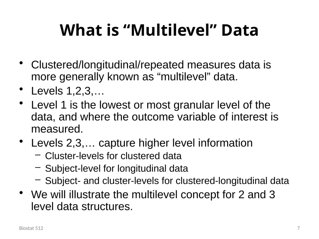 Analysis of Clustered and Longitudinal Data Module - slide 7 of 26