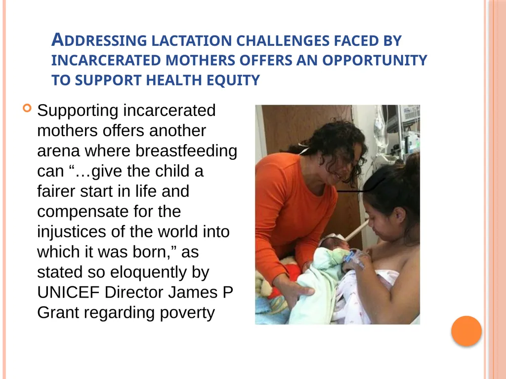Breastfeeding support for women facing - slide 9 of 29