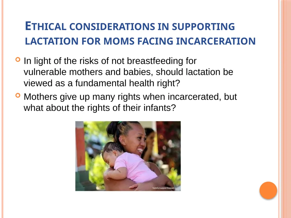 Breastfeeding support for women facing - slide 23 of 29