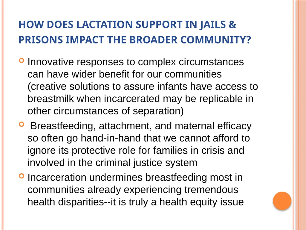 Breastfeeding support for women facing - slide 10 of 29