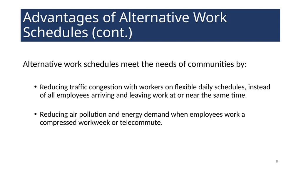 Alternative Work Schedules WELCOME! 2 Agenda - slide 8 of 21