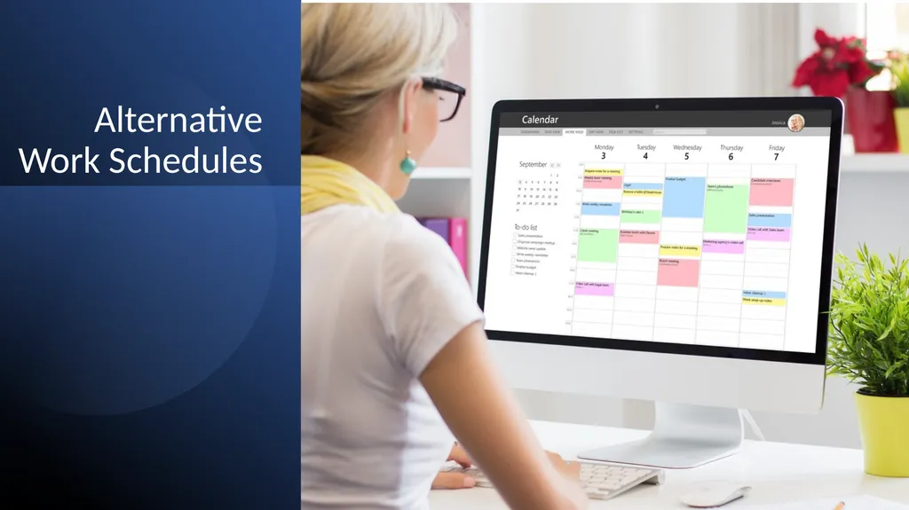 Alternative Work Schedules WELCOME! 2 Agenda - slide 1 of 21