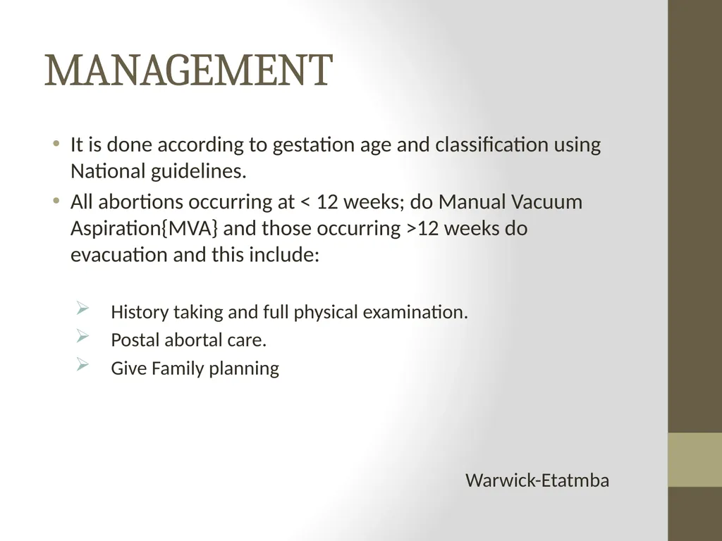 IDENTIFICATION AND MANAGEMENT ABORTION Prepared - slide 12 of 14