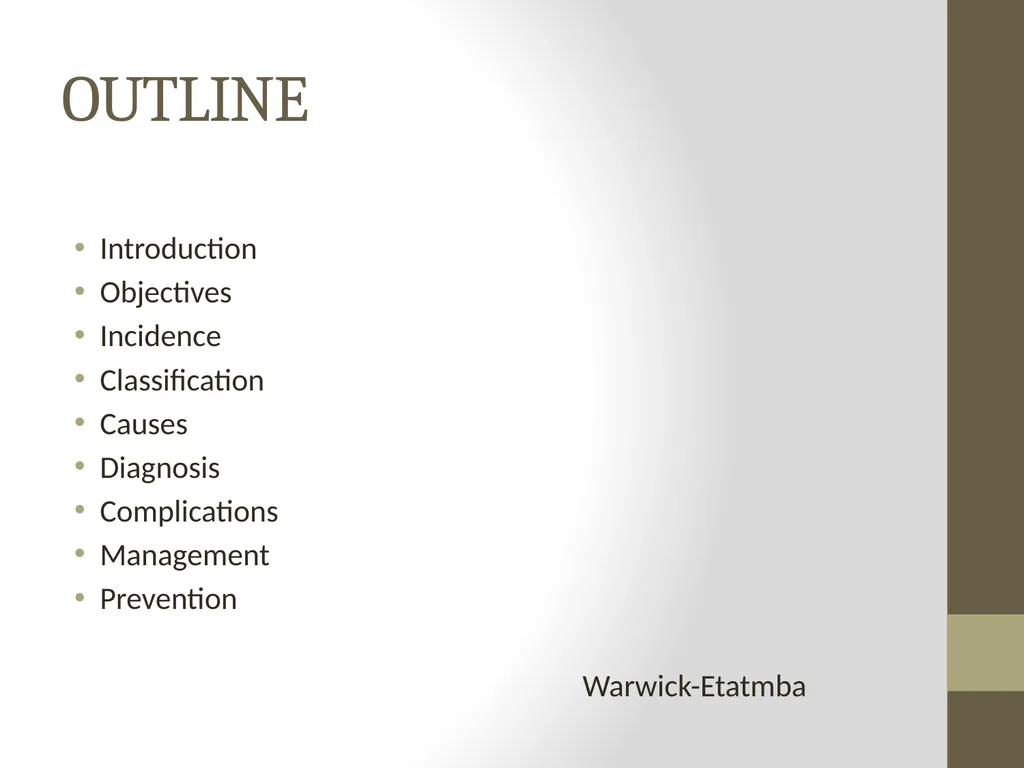 IDENTIFICATION AND MANAGEMENT ABORTION Prepared - slide 2 of 14