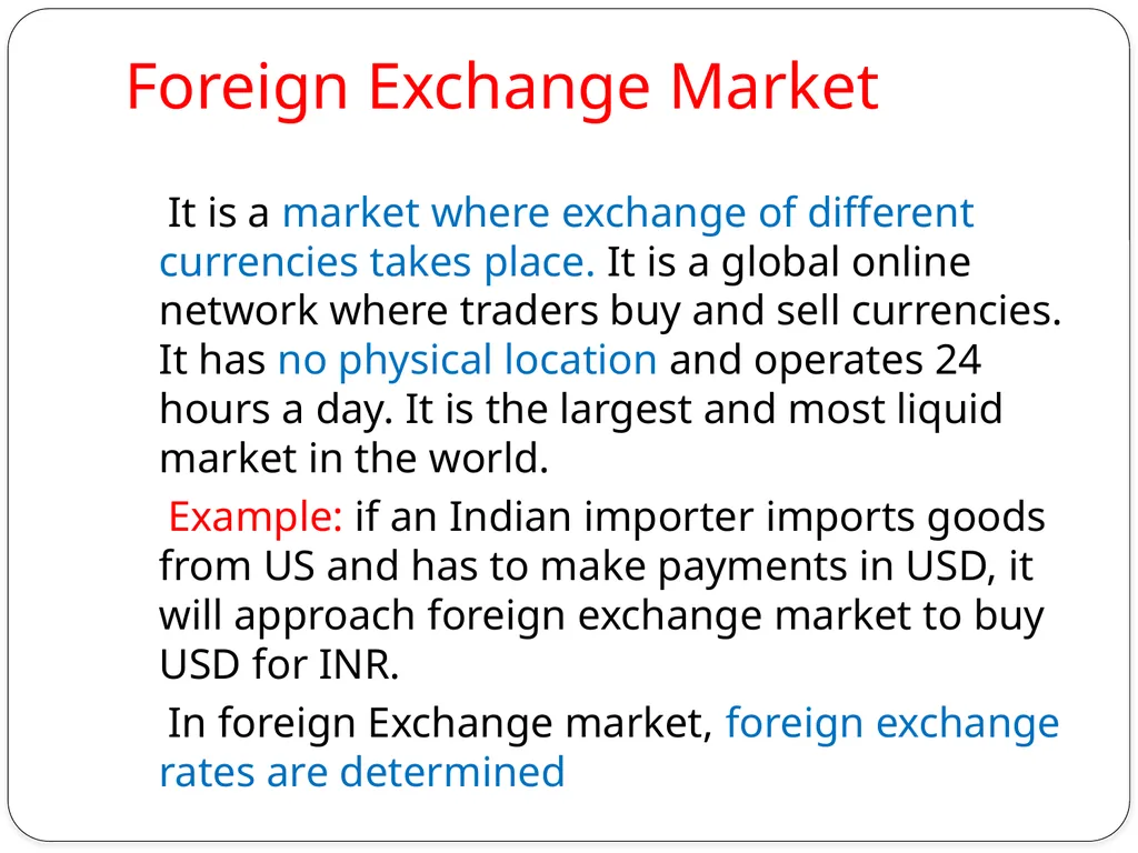Sultan Ahmed Foreign Exchange Meaning of Foreign - slide 3 of 24