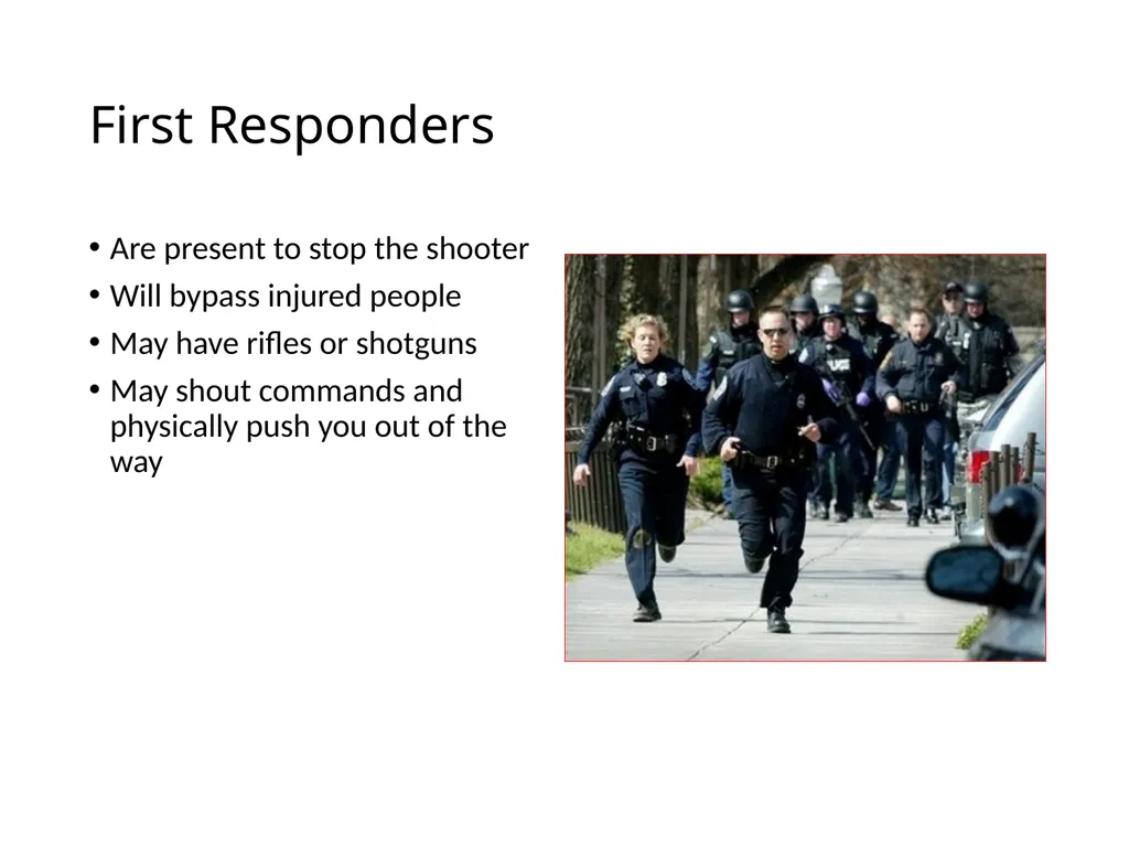 Active Shooter Sgt. Smith Security Division What - slide 8 of 16