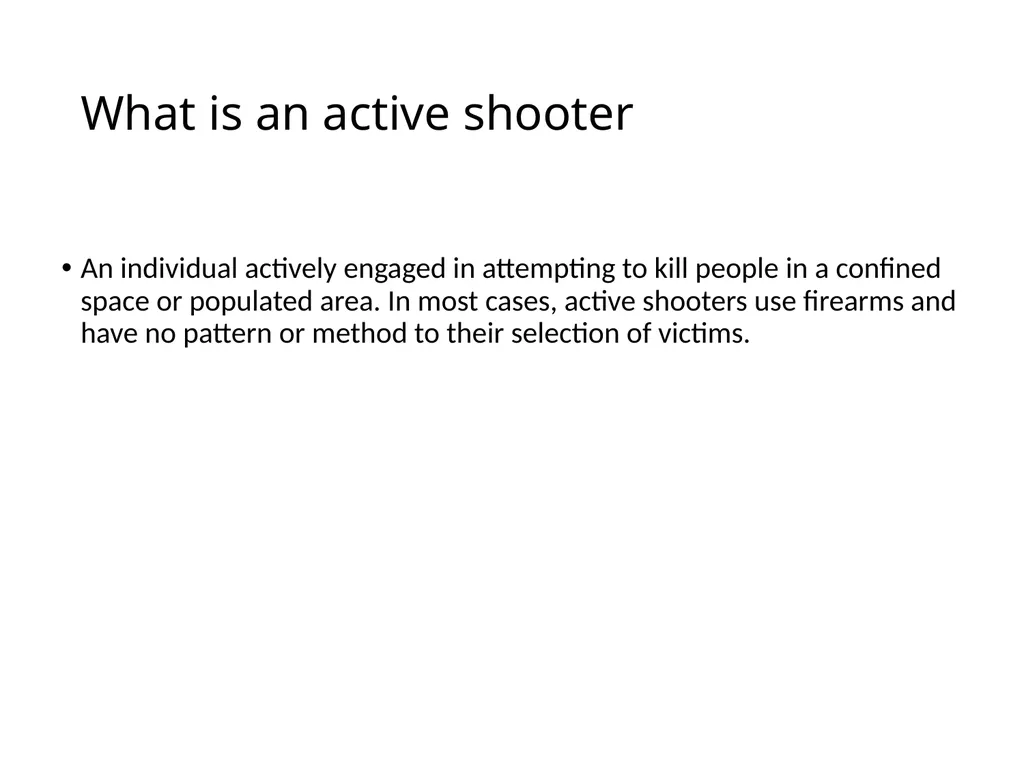 Active Shooter Sgt. Smith Security Division What - slide 2 of 16