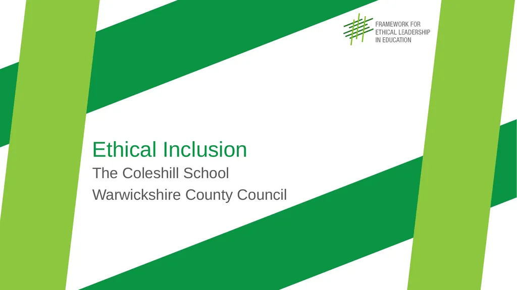 Ethical Inclusion The Coleshill School - slide 1 of 9