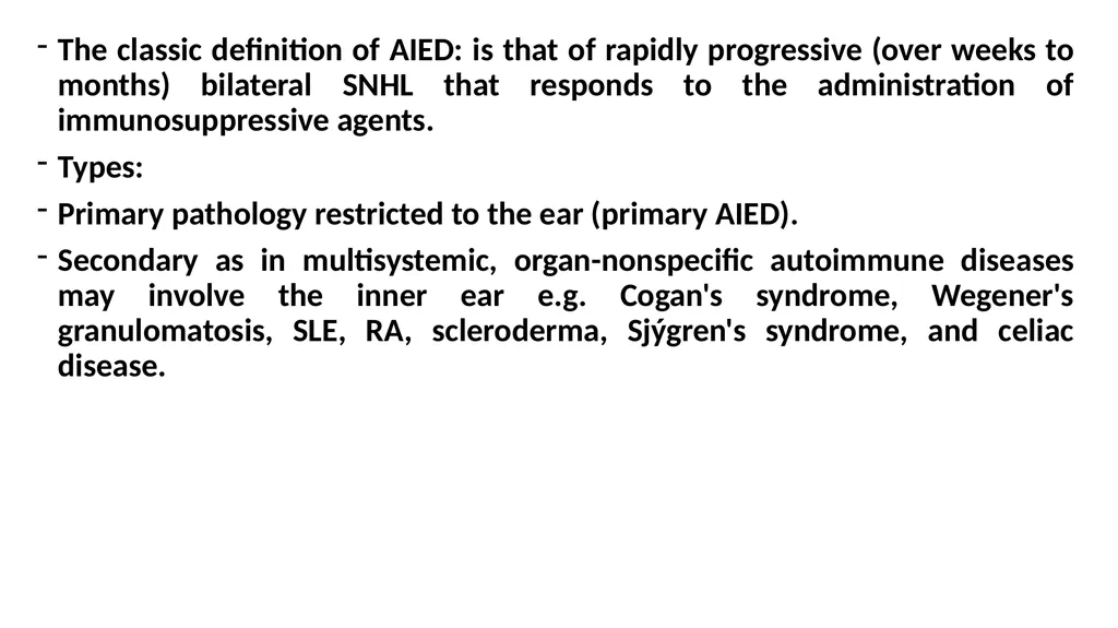 Autoimmune Inner Ear Diseases Prof. Ehab Taha - slide 3 of 16