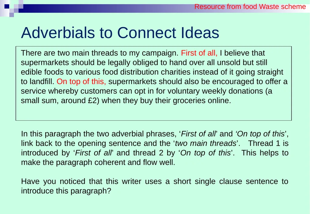 BUILDINg UNDERSTANDING OF Sentences: adverbials - slide 12 of 16