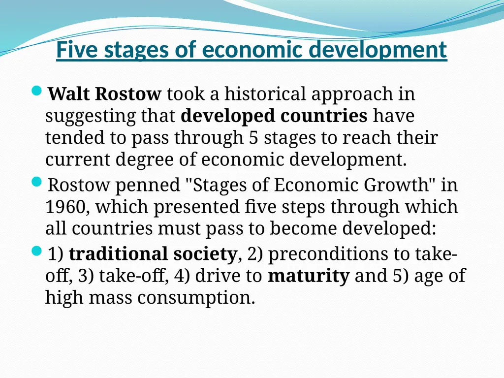 SEM 4: GEOA (2020) Rostow Model of economic growth - slide 3 of 19