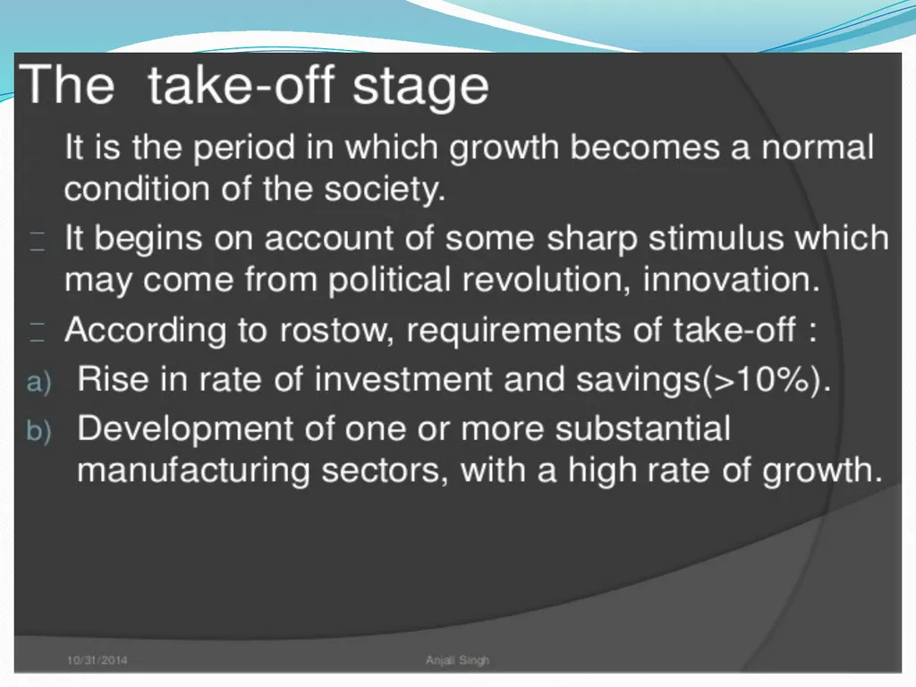 SEM 4: GEOA (2020) Rostow Model of economic growth - slide 10 of 19