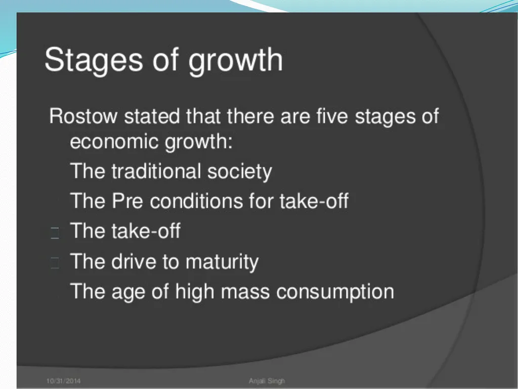 SEM 4: GEOA (2020) Rostow Model of economic growth - slide 4 of 19